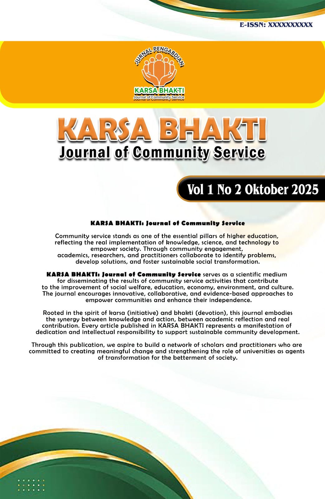 					View Vol. 1 No. 2 (2025): Karsa Bhakti : Journal of Community Service
				